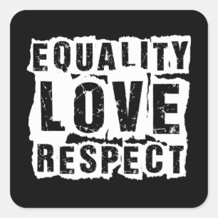 Gelijkheid, liefde en respect Pride Month Vierkante Sticker