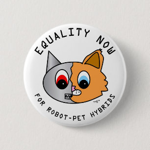 Gelijkheid nu voor robot-Pet hybriden Ronde Button 5,7 Cm