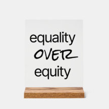 Gelijkheid over Equity Acryl Sign