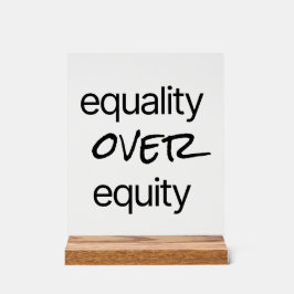 Gelijkheid over Equity Acryl Sign Bord