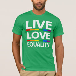 Gelijkheid van levende liefdes t-shirt