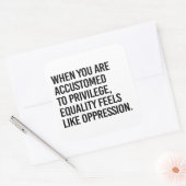 Gelijkheid voelt als onderdrukking vierkante sticker (Envelop)