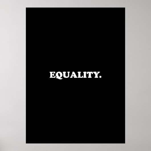 " gelijkheid " zwart Poster (Voorkant)