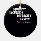 Gelijkheids-inclusie Eigen liefde Nooit eerder Fai Keramisch Ornament (Achterkant)
