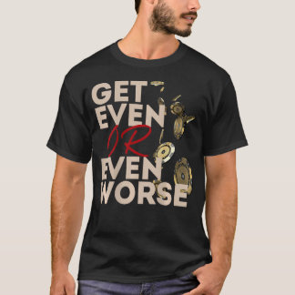 Gelijkspel of nog slechter gokken in Las Vegas T-shirt