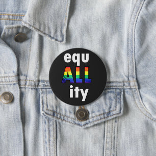 Gelijkwaardige LGBTQ Pride Black Lives Protesten Ronde Button 7,6 Cm