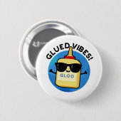 Gelijmde Vibes Grappige Lijmwoordspeld Ronde Button 5,7 Cm (Voorkant /achterkant)