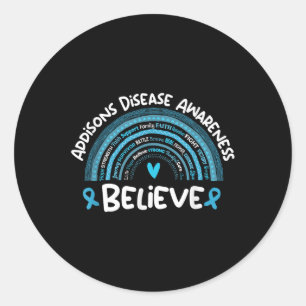Geloof Addisons Disease Awareness Shirt _ Addison Ronde Sticker