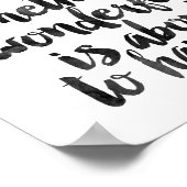 Geloof altijd dat iets geweldig.. poster (Hoek)