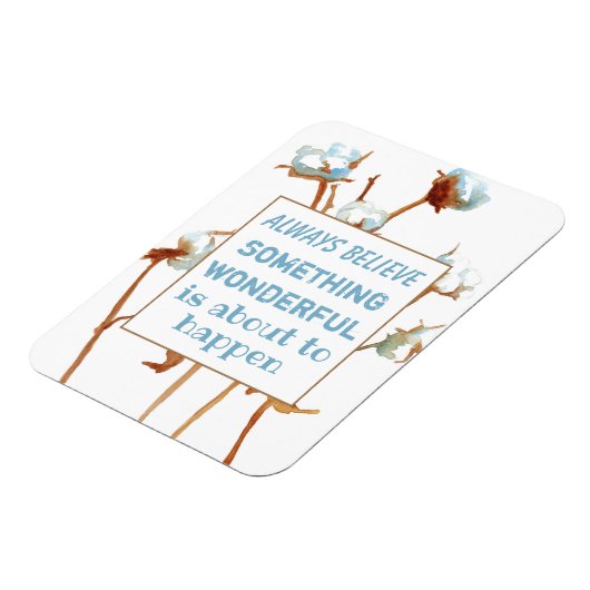 Geloof altijd dat iets waanzinnig is op het punt magneet (Linkerzijde)