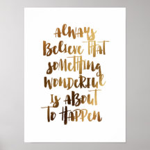 Geloof altijd iets waanzinnig