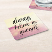 Geloof altijd in jezelf 2 kartonnen onderzetters (Schuin)