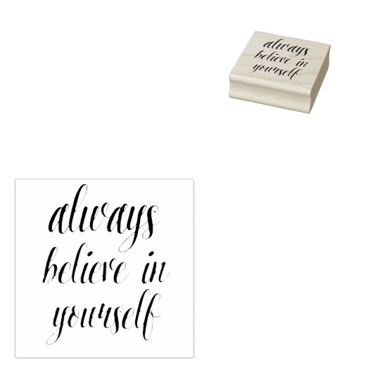 Geloof altijd in jezelf 2 rubberstempel (Gestempeld)