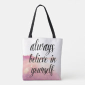 Geloof altijd in jezelf 2 tote bag (Achterkant)