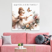 Geloof altijd in jezelf canvas afdruk (Insitu (Woonkamer))