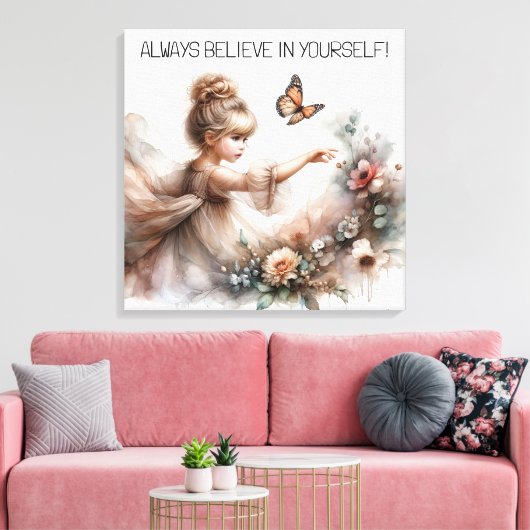 Geloof altijd in jezelf canvas afdruk (Insitu (Woonkamer))