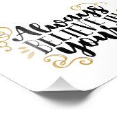 Geloof altijd in jezelf foto afdruk (Hoek)