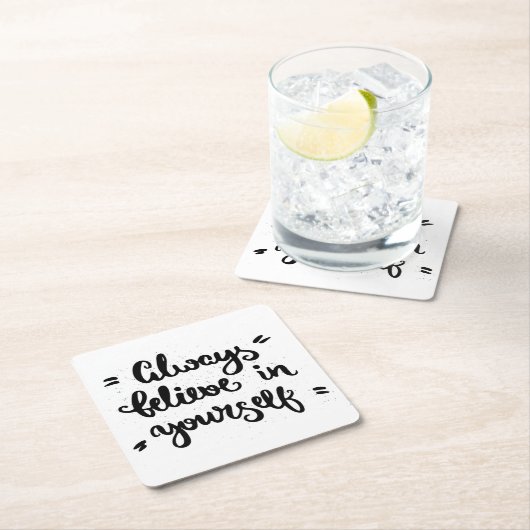 Geloof altijd in jezelf kartonnen onderzetters (Insitu)