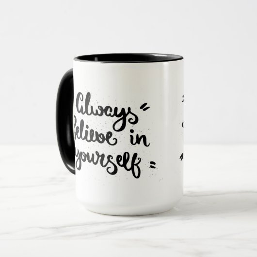 Geloof altijd in jezelf mok (Voorkant links)