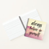 Geloof altijd in jezelf notitieboek (Binnen)