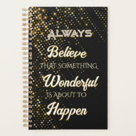 Geloof altijd in planner