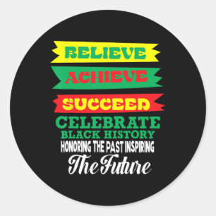 Geloof Bereik Succes Vier Zwarte Geschiedenis Maan Ronde Sticker
