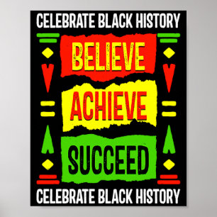Geloof Bereik Succes Zwarte Geschiedenis Politiek Poster