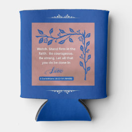 Geloof Bericht - 1 Korintiërs 16:13-14 - Blikjeskoeler