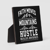 Geloof beweegt bergen, drukte bouwt bruggen fotoplaat (Voorkant)