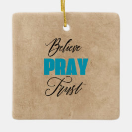Geloof, Bid en Vertrouw, Christelijk Keramisch Ornament