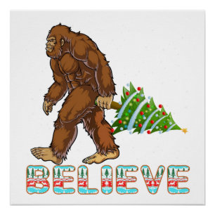 Geloof Bigfoot Shirt Bigfoot Kerstcadeau Perfect Poster