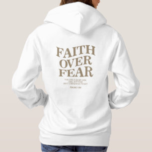 Geloof boven angst, Christelijk citaat, Bijbelvers Hoodie