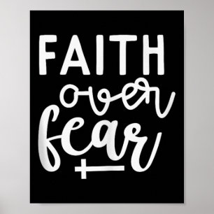 Geloof boven angst Christelijk religieus citaat Ar Poster