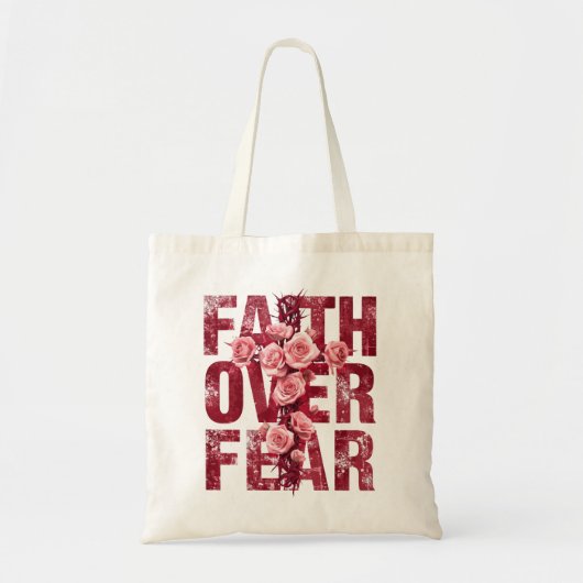 Geloof boven Angst Christelijk Tote Bag (Voorkant)