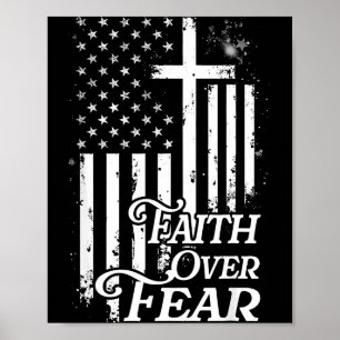 Geloof Boven Angst Christelijke Amerikaanse Vlag R Poster
