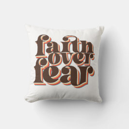 Geloof boven angst Christelijke inspiratie Kussen