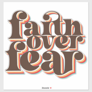 Geloof boven angst Christelijke inspiratie Sticker