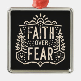 Geloof boven angst Christelijke rustieke retro est Metalen Ornament