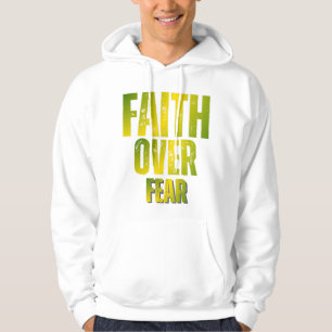 Geloof Boven Angst Hoodie