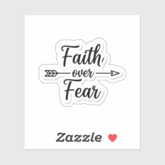 Geloof Boven Angst Inspirerend Citaat Sticker