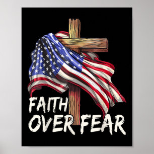 Geloof Boven Angst Jezus Christelijk Kruis God Ons Poster