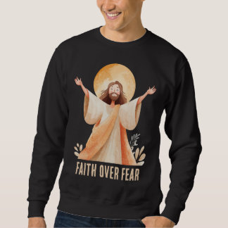Geloof Boven Angst Jezus Christelijk T-Shirt