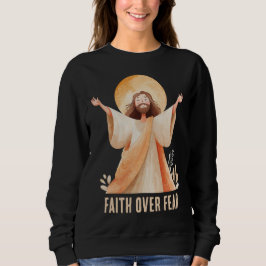 Geloof Boven Angst Jezus Christelijk T-Shirt