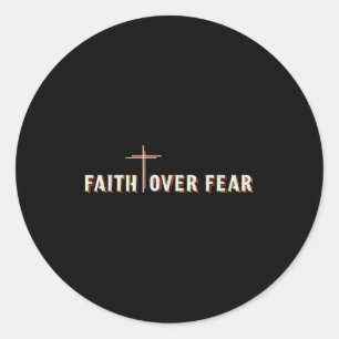 Geloof boven angst Jezus Kruis Christelijke Grafie Ronde Sticker