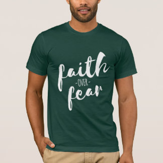 Geloof boven angst Modern Christelijk T-shirt