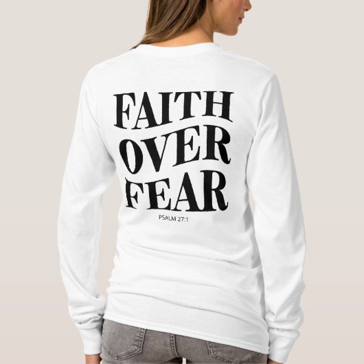 Geloof boven angst | Psalm 27:1 Christelijke esthe T-shirt (Achterkant)