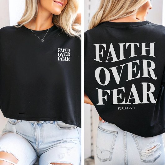 Geloof boven angst | Psalm 27:1 Christelijke esthe T-shirt