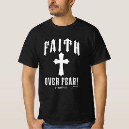 Geloof Boven Angst Psalm 56:3 T-shirt