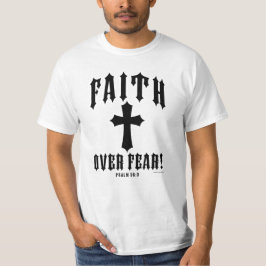 Geloof Boven Angst Psalm 56:3 T-shirt