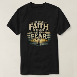GELOOF BOVEN ANGST T-SHIRT